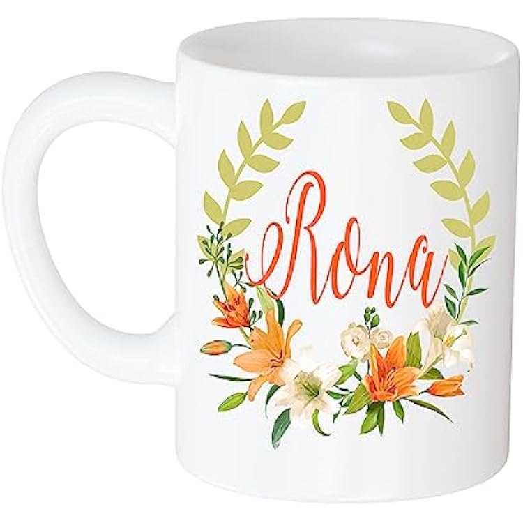 Coffee Mug Personalized Coffee Mug - Gift for Women, Customized Name Rona Flower and Name Mug Gift for Women, Girl 11oz White Mug 998513