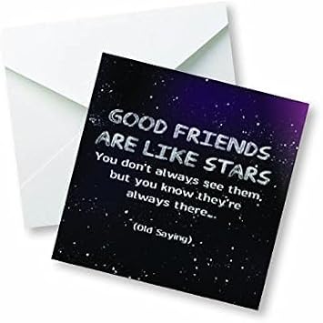 Good Friends are Like Stars, You Don't Always See Them but You Know They're Always There. Old Saying Colored Magnet