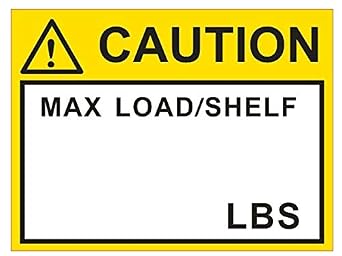 25 Pcs Pallet Rack Capacity Label, 34 (76.2101.6mm) Caution MAX Load/Shelf LBS, Cross Beam Safety Bright Warning Self-Adhesive PVC Sticker, 0.004 (0.1mm) Smooth, British Unit, Style A