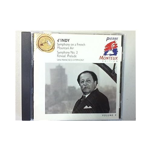 Vincent d'Indy: Symphony on a French Mountain Air; Symphony No. 2; Fervaal Prelude