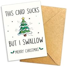 Funny Adult Christmas Card, This Card Sucks But I Swallow Naughty Holiday Greeting Cards, Hilarious Xmas Cards for Boyfriend, Girlfriend, Husband, or Wife 8x5.3 Inch with Envelope