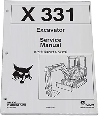 Bobcat X-331 Compact Excavator Workshop Repair Service Manual - Part Number # 6722918