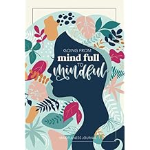 Mindfulness Journal Paperback Day to Day Calendar, March 22, 2021