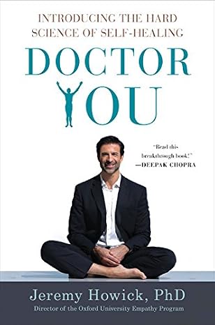 Doctor You: Introducing the Hard Science of Self-Healing