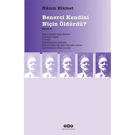 Şiirler 2 - Benerci Kendini Niçin Öldürdü?