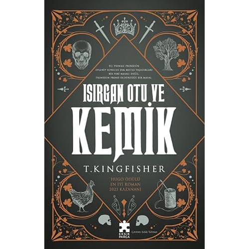 Isırgan Otu ve Kemik Kağıt Kapak – 16 Şubat 2024