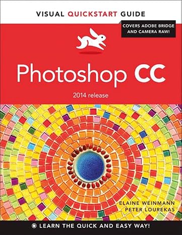 Photoshop CC 2014 Release: For Windows and Macintosh (Visual Quickstart Guides)
