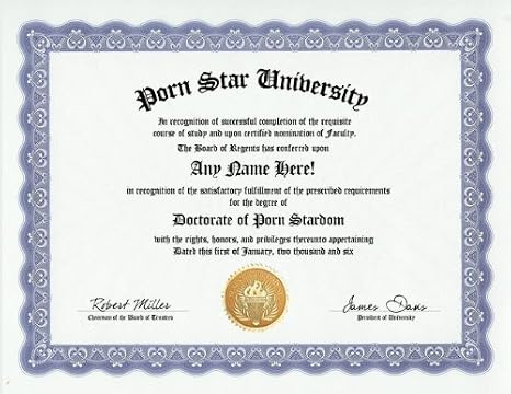 Porn Star Degree: Custom Gag Diploma Doctorate Certificate (Funny Customized Joke Gift - Novelty Item)