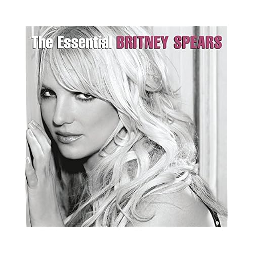 The Essential Britney Spears