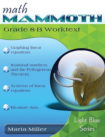 Math Mammoth Grade 8-B Worktext