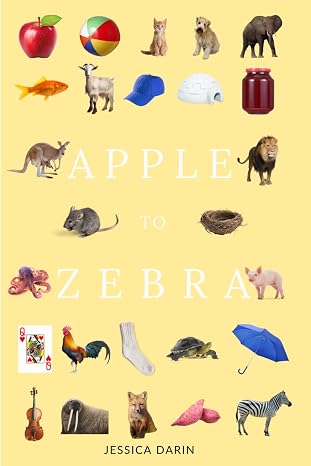 Apple to Zebra - A Primer Designed to Align with Phonics Instruction