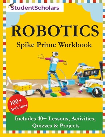 Lego Spike Prime Workbook (Robotics Series)