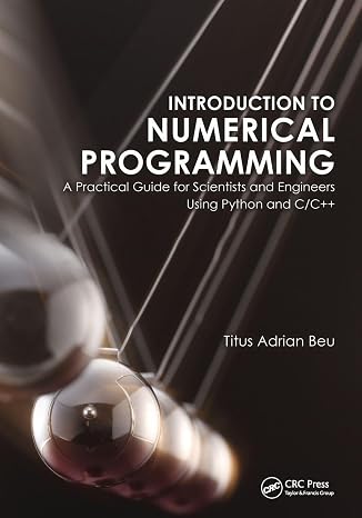 Introduction to Numerical Programming (Series in Computational Physics)