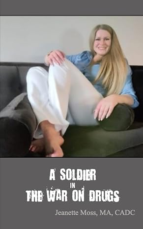 A Soldier in the War on Drugs