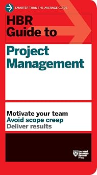 HBR Guide to Project Management (HBR Guide Series) Paperback January 15, 2013