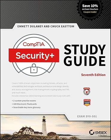 Comptia Security+ Study Guide: Exam SY0-501