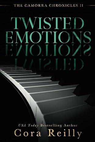 Twisted Emotions (The Camorra Chronicles)