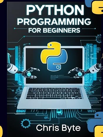 Python: Programming for Beginners