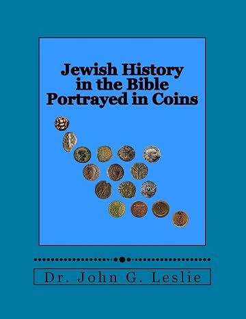 Jewish History in the Bible Portrayed in Coins