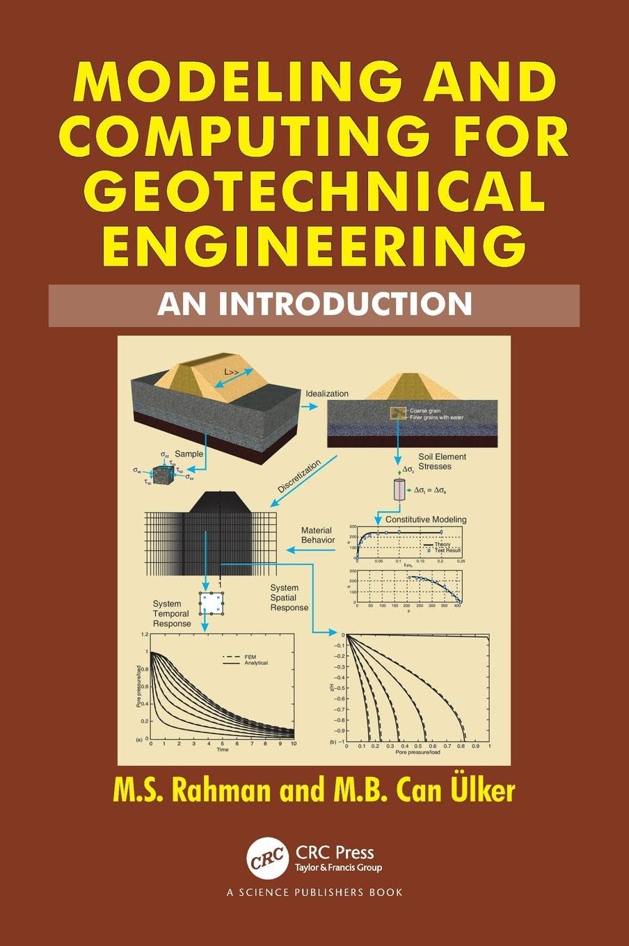 Modeling and Computing for Geotechnical Engineering: An Introduction 1st Edition