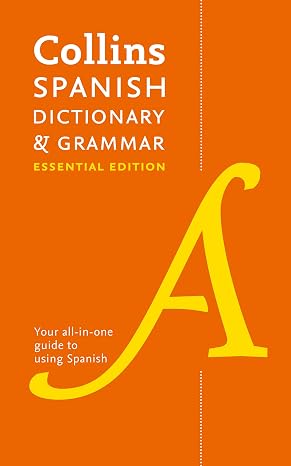 Spanish Essential Dictionary and Grammar: Two books in one