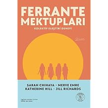 Ferrante Mektupları: Kolektif Eleştiri Deneyi Kağıt Kapak – 5 Mart 2026
