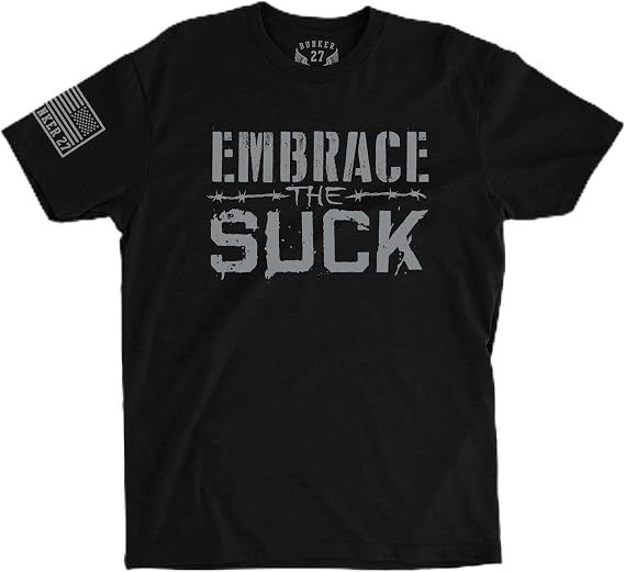 BUNKER 27 - Embrace The Suck Military Motivation