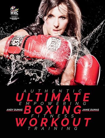 Ultimate Boxing Workout: Authentic Workouts for Fitness