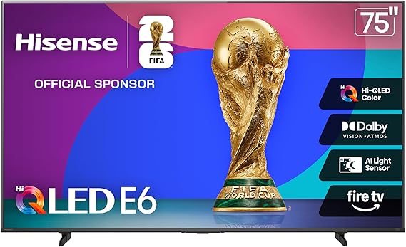 Hisense 75" E6 Cinema Series Hi-QLED 4K UHD Smart Fire TV (75E6QF) - AI Light Sensor, Dolby Vision Atmos, Voice Remote with Alexa, Motion Rate 120, HDR 10+ Adaptive, Game Mode Plus
