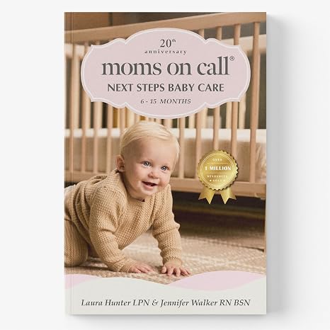 Moms on Call Next Steps Baby Care