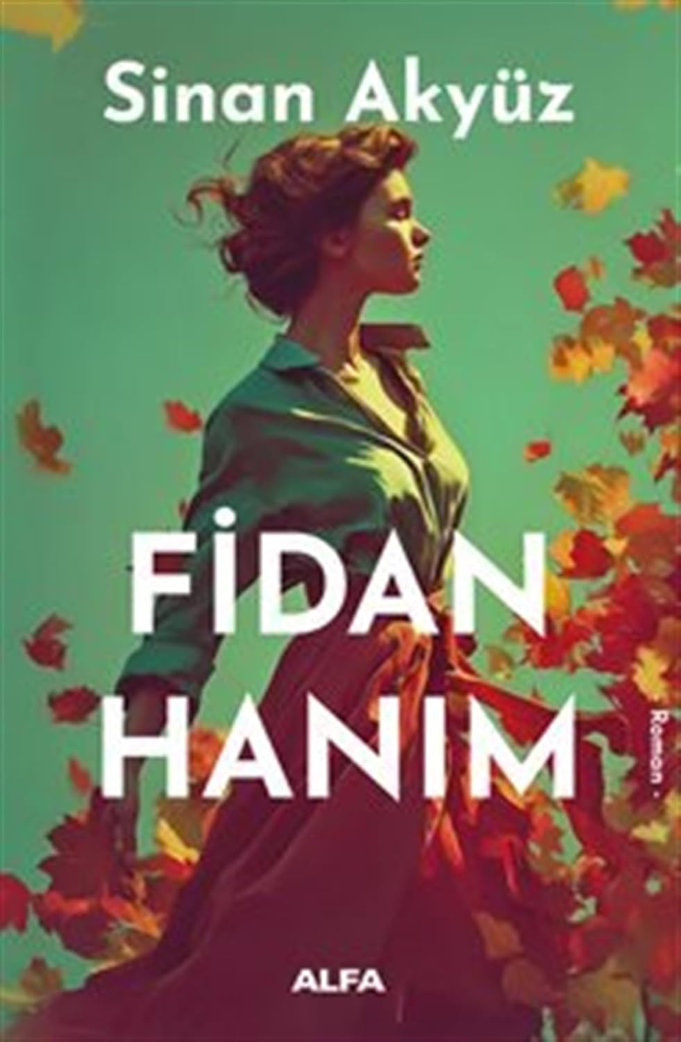 Fidan Hanım Kağıt Kapak – 12 Kasım 2025