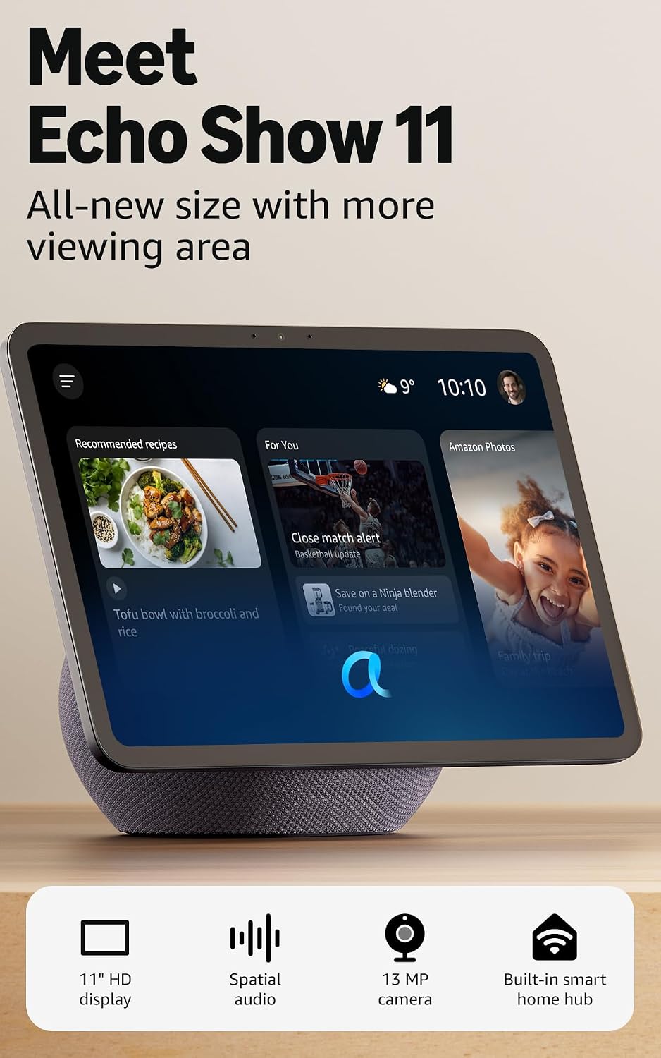 Amazon Echo Show 11 (newest gen), Vibrant Full-HD 11" display with more viewing area, spatial audio, Graphite, with Alexa+ Early Access