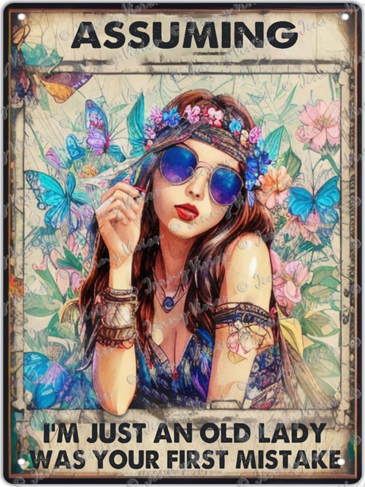 Zomyto Assuming Im Just an Old Lady Novelty Tin Sign, Hippie Bohemian Room Decor,Funny Birthday Decorations Wall Art Poster,Gift for Grandma,Psychedelic Room Decor 12x16 inch