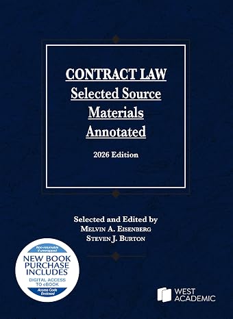 Contract Law, Selected Source Materials Annotated, 2026 Edition (Selected Statutes)