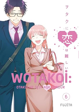 Wotakoi: Love is Hard for Otaku Volume 6