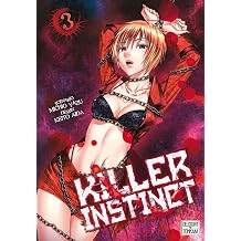Killer instinct T03 (3) Paperback July 6, 2016