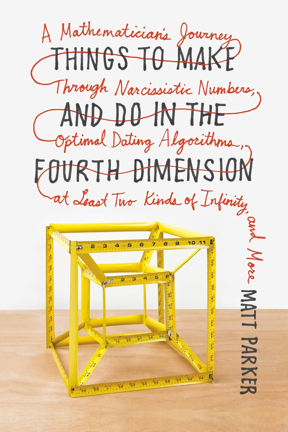 Things to Make and Do in the Fourth Dimension Paperback Illustrated, November 24, 2015