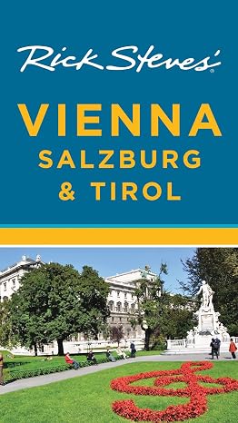 Rick Steves' Vienna, Salzburg & Tirol