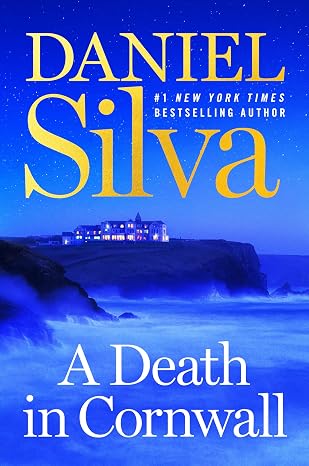 A Death in Cornwall: An Action-Packed Thriller in the Gabriel Allon Series
