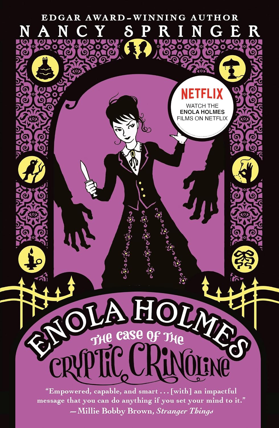 Enola Holmes: The Case of the Cryptic Crinoline An Enola Holmes Mystery Paperback – Illustrated, November 10, 2011