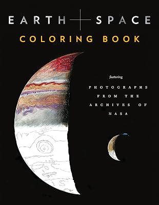 Earth and Space Coloring Book: Featuring Photographs from the Archives of NASA Paperback Coloring Book, March 21, 2017