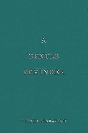 A Gentle Reminder