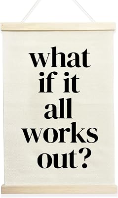 NQDWX Inspirational Wall Decor What If It All Works Out Wall Art Sign,Canvas Hanging Wall Flag Poster Hanger Frame For Bedroom Playroom Kids Room Nursery 12x17 Inches.023