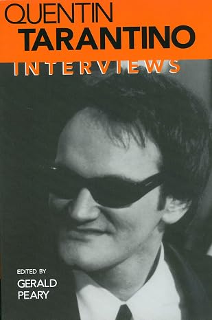 Quentin Tarantino: Interviews (Conversations with Filmmakers Series)