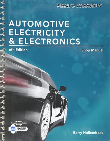Today's Technician: Automotive Electricity and Electronics Shop Manual