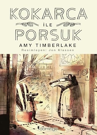 Kokarca İle Porsuk