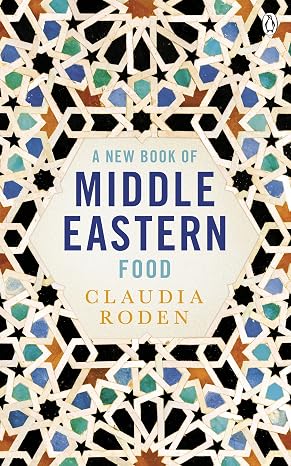 New Book Of Middle Eastern Food Enlarged And Revised