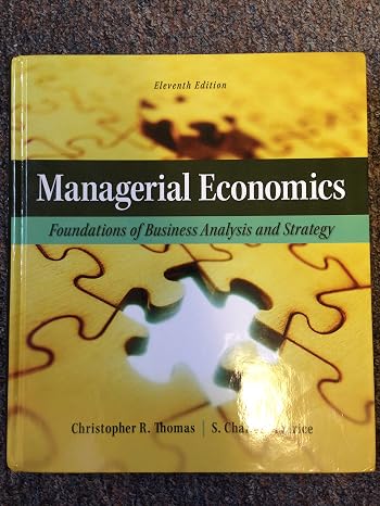 Managerial Economics: Foundations of Business Analysis and Strategy (The Mcgraw-hill Economics Series)